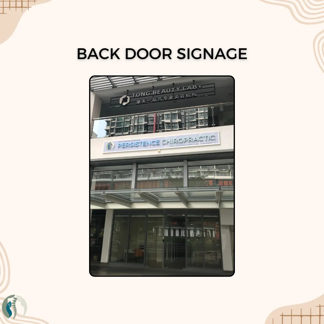 Cheras, Sunway Velocity, Signature 2 的 Persistence Chiropractic Care 后门招牌,位于 Tong Beauty Lab 下方